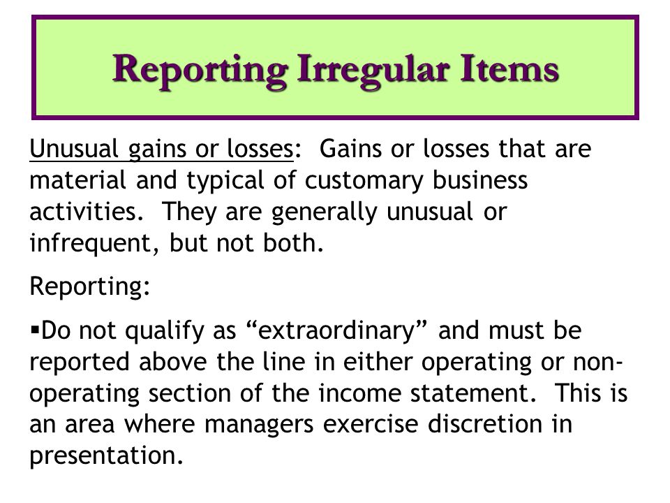 (Irregular Items)Maher Inc. reported income from continuing